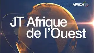 Le JT de l’Afrique de l’Ouest du jeudi 22 janvier 2026