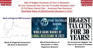 Recession 2022: UK Now In Recession! More Countries To Follow!
