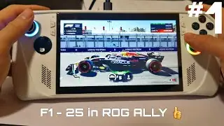 F1 25 | Let's Play #1 : This game is Amazing (ROG ALLY)