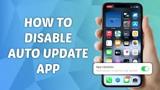 Как отключить приложение &laquo;Автоматическое обновление&raquo; на iPhone &mdash; iOS 17
