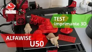 Imprimante 3D ALFAWISE U50 , MIEUX QUE LES ALFAWISE U30 et U30 PRO ?