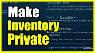 How to make items & Inventory Private on Steam Deck Profile (Easy Method)