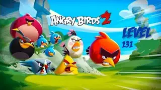 Angry Birds 2: Level 131 - Bamboo Breakdown! Master the Multi-Stage Mayhem!