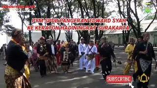 MIRZA YB KAWAL PYM SPDB PANGERAN EDWARD SYAH PERNONG KE KERATON HADININGRAT