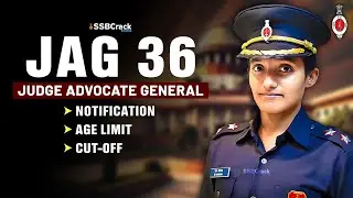 JAG 36 Notification Judge Advocate General Branch Recruitment Indian Army | SSB Interview