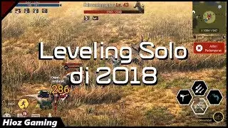 Tips & Trik Leveling Solo 2018