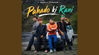 Pahado ki Rani