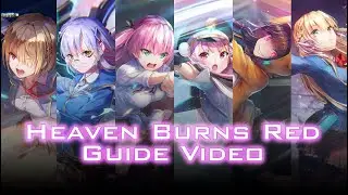 Heaven Burns Red Guide for Team Building, Damage Multiplier, and Score Challange