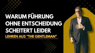 Warum Führung ohne Entscheidung scheitert Leider. Lehren aus 