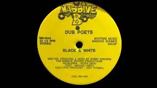 Dub Poets - Black & White