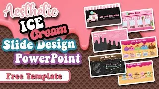 AESTHETIC PPT ICE CREAM🍧🍨 | ANIMATED SLIDE | POWER POINT | SIMPLE | BLACK PINK | FREE TEMPLATE