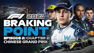 THE RIVALRY HEATS UP!  Chinese Grand Prix | F1 2021 Braking Point - Episode 2 