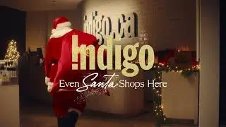 Indigo. Even Santa Shops Here
