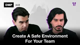 Create A Safe Environment For Your Team | The Difference Maker Podcast Ep 48