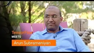 Arun Subramaniyan discusses probabilistic modeling (TensorFlow Meets)