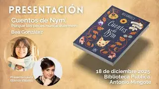 Cuentos de Nym. Porque los peces nunca duermen. - Presentacion
