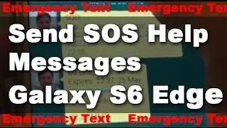 Samsung Galaxy S6 Edge: How to Send Out Emergency SOS Messages