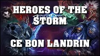 HotS : retour du bon vieux Landrin