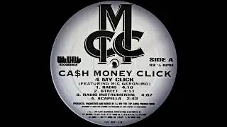 Ca$h Money Click featuring Mic Geronimo - 4 My Click (DJ Irv Production) (1994) [Promo]