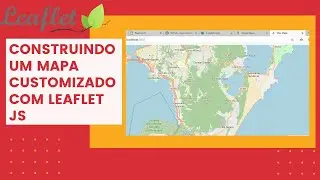 Construindo um APP WEB - mapa customizado com leaflet js!