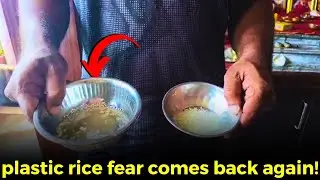 #Mustwatch plastic rice fear comes back again!
