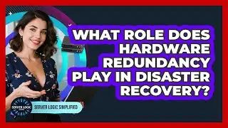What Role Does Hardware Redundancy Play In Disaster Recovery?