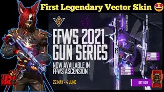 FFWS Ascension / FFWS 2021 Gun Skins / First Legendary Vector Skin