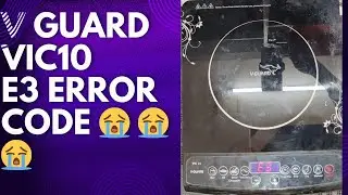 v GUARD vic 10 E3 ERROR CODE 😭😭 repair #repair #error