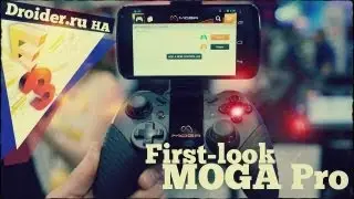 [Е3] Moga Pro - превращаем смартфон в приставку