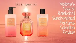 Perfume Review | *NEW* Victoria&rsquo;s Secret Bombshell Sundrenched Collection (vs Summer/Paradise/Beach)