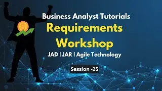 Requirements Workshop Techniques | Requirements Workshop Tutorial | JAD | JAR | Agile Technology
