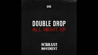 Double Drop (AU) - I Wanna