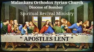 Apostles Lent Day - 7