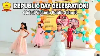 Republic Day 2026 🇮🇳 | Watan Yaad Rahega | Dance Performance Special | Global Vedanta Public School