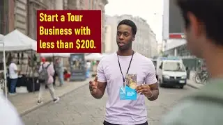 Starting a Tour Guide Business on a Shoestring Budget