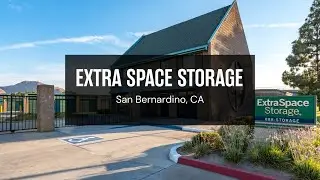 Storage Units in San Bernardino, CA - Extra Space Storage