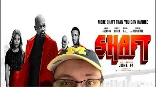 Shaft (2019) - Film Review