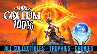 Lord of the Rings Gollum ALL-IN-ONE GUIDE [100%] | Collectibles, Trophies & Choices