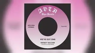 Wendy Walker - We've Got One [Audio]
