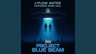 Project Blue Beam (feat. Mars Hall)