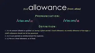 Allowance Meaning And Pronunciation | Audio Dictionary