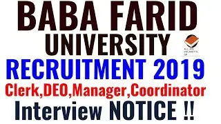 BABA FARID UNIVERSITY RECRUITMENT | Interview NOTICE | DEO,MANAGER,COORDINATOR ETC, BFUHS EXAM |