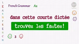 Find grammar mistakes - A2 - French grammar