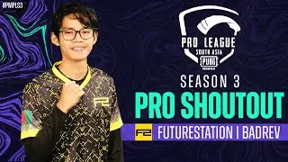 PUBG MOBILE Pro League South Asia Pro Shoutout - FUTURESTATION