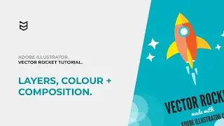 Adobe Illustrator: Vector Rocket Tutorial