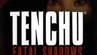 DAUGHTER OF THE HAGAKURE - Tenchu Fatal Shadows Story Part 1