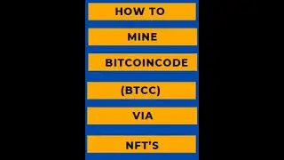 How To Mine BTCC Via NFT