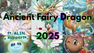 HAPPY NEW YEAR! (Anime-themed) Luna/Ruka/Ancient Fairy Dragon deck 2025, ft. ALIN support