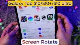 How to Turn ON/OFF Auto-Rotate on Samsung Galaxy Tab S10/S10+/S10 Ultra