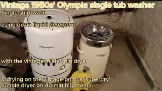 Vintage 60s' olympia single tub washing machine with miele spin dryer - wash in 